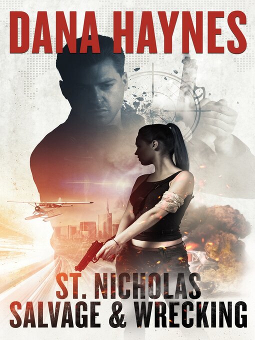 Title details for St. Nicholas Salvage & Wrecking by Dana Haynes - Available